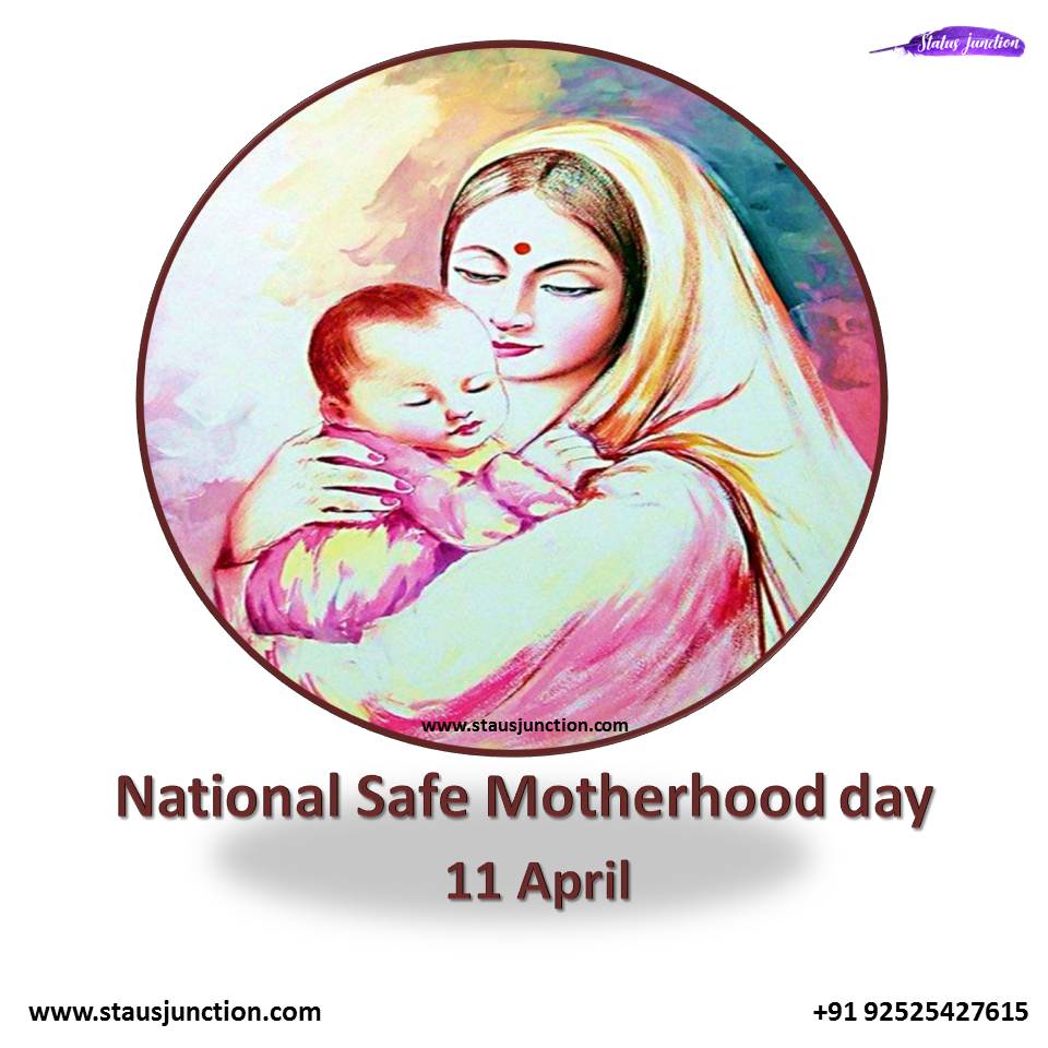 National Safe Motherhood day